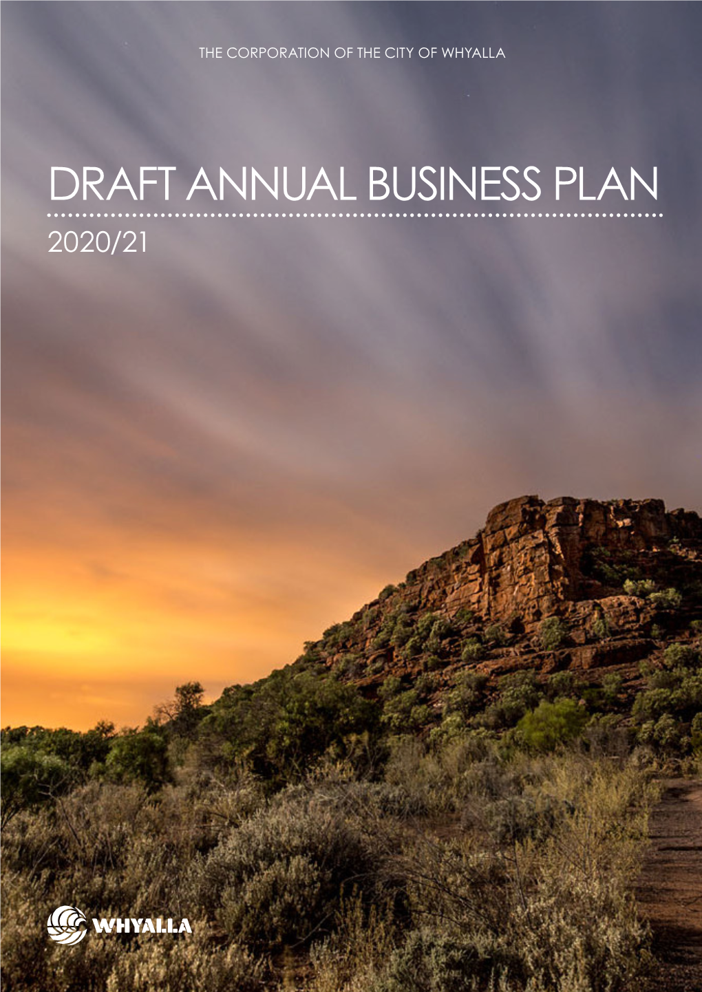 Draft Annual Business Plan and Budget Currently Presented for VERBAL SUBMISSIONS 2020-21