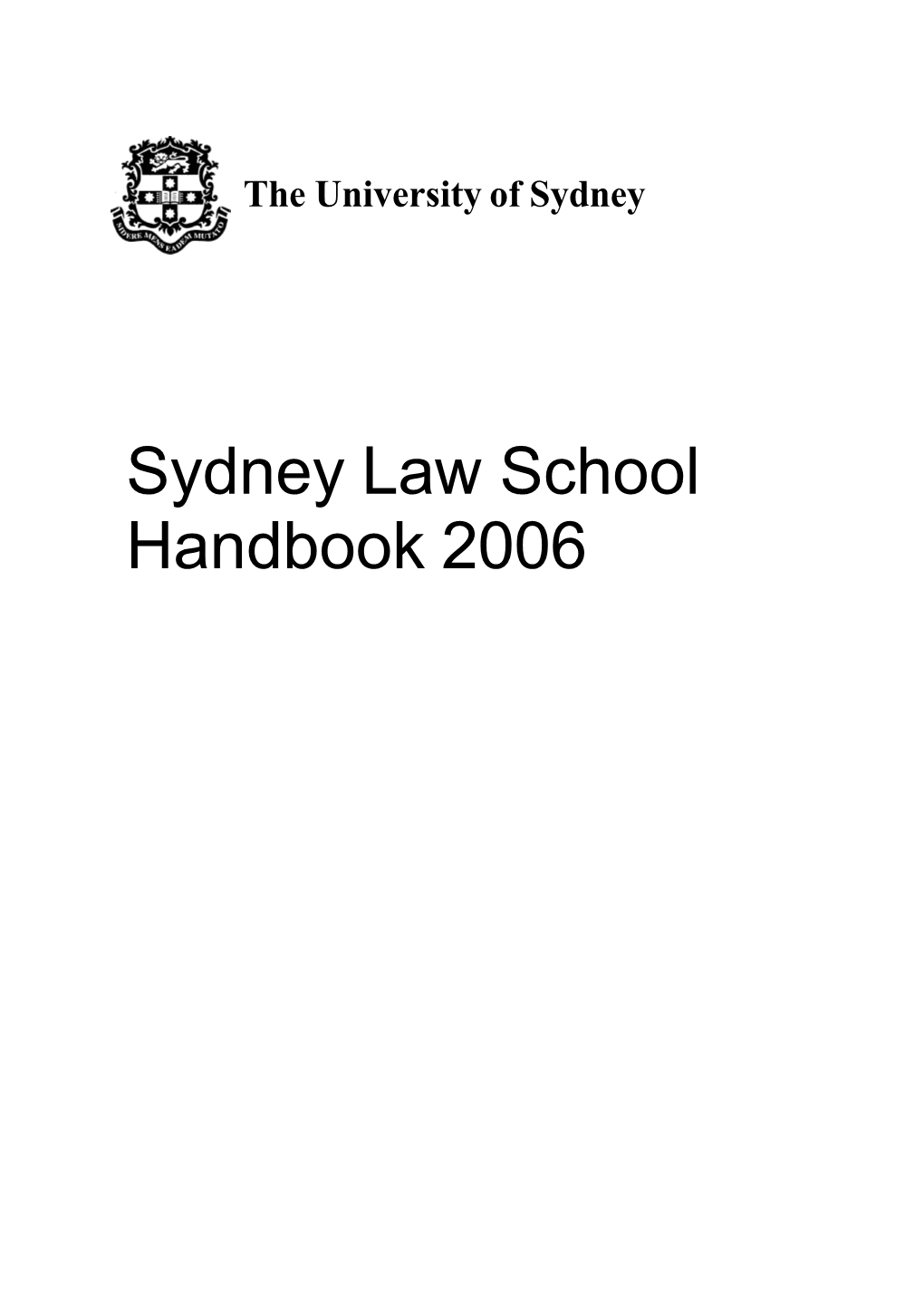 Sydney Law School Handbook 2006 University Dates