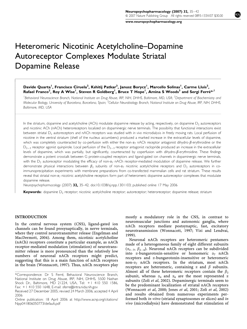 Heteromeric Nicotinic Acetylcholine–Dopamine Autoreceptor Complexes Modulate Striatal Dopamine Release
