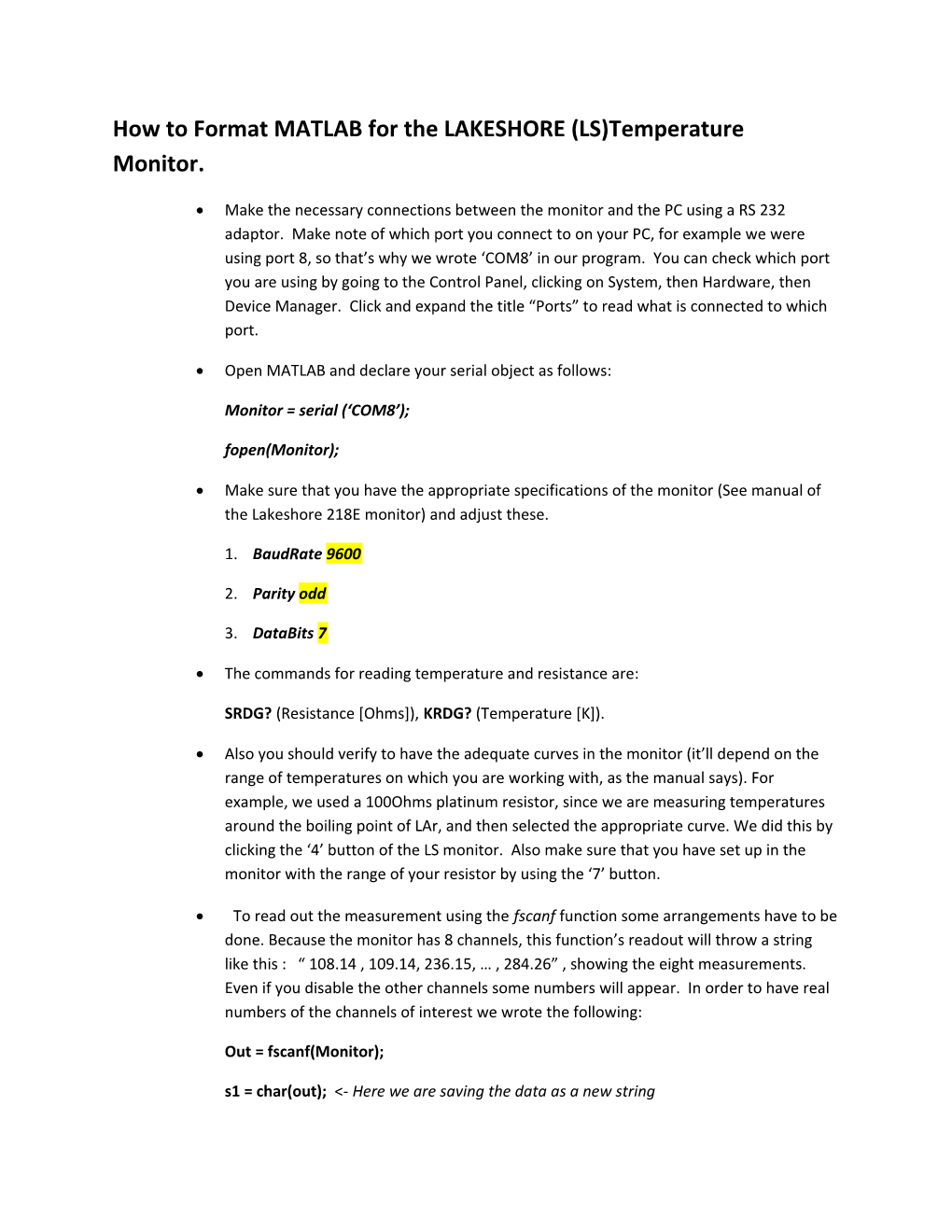 How to Format MATLAB for the LAKESHORE (LS)Temperature Monitor