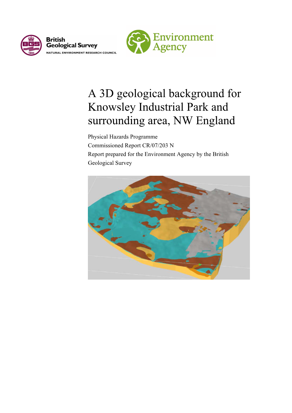 A 3D Geological Background for Knowsley Industrial Park and Surrounding Area, NW England