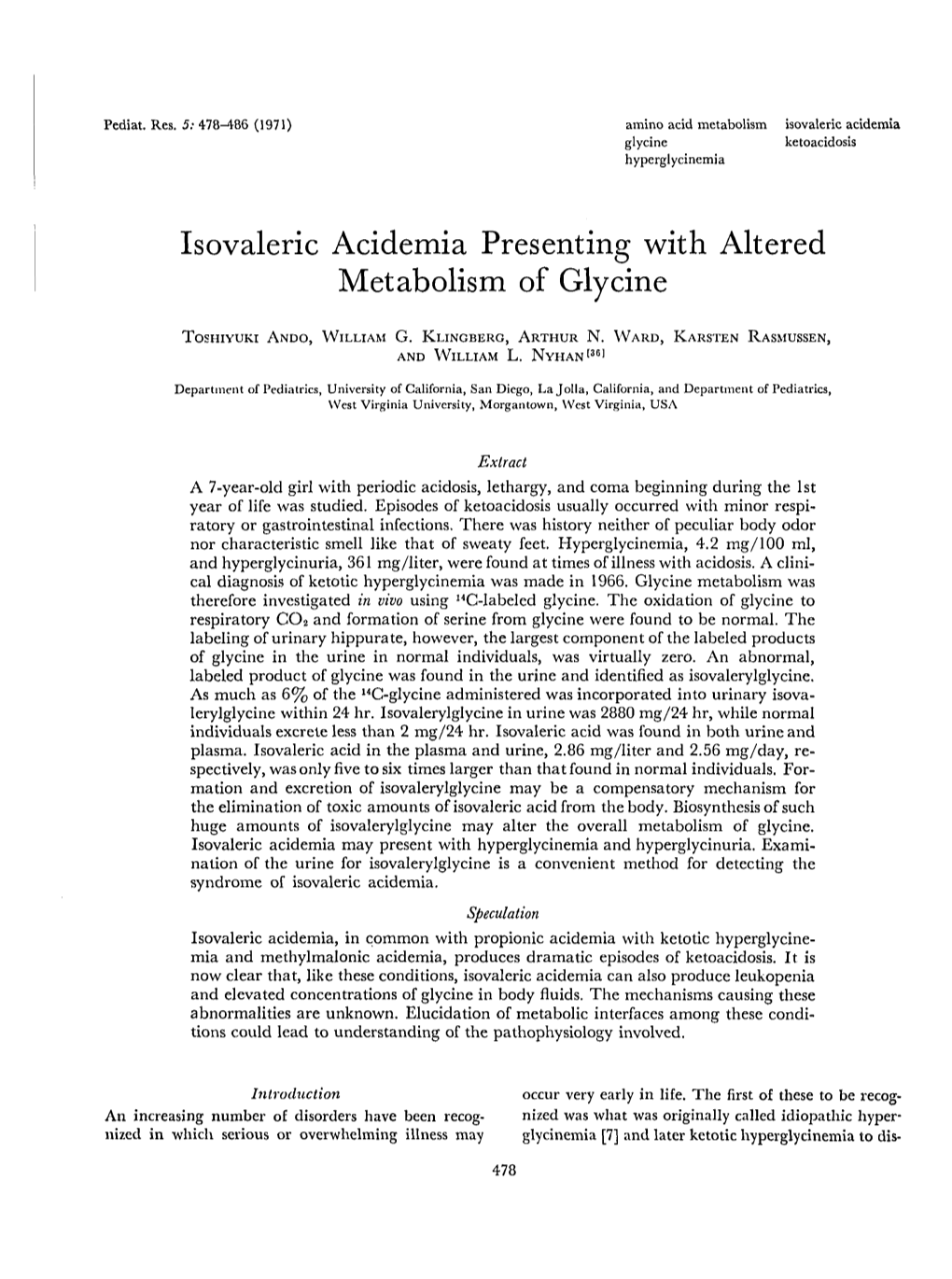 Isovaleric Acidemia Presenting with Altered Metabolism of Glycine