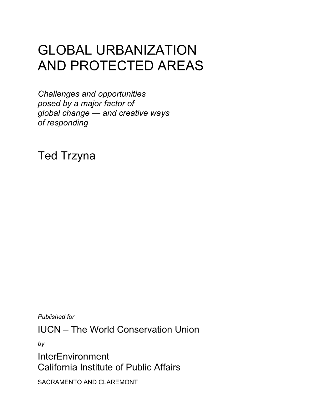 Global Urbanization and Protected Areas