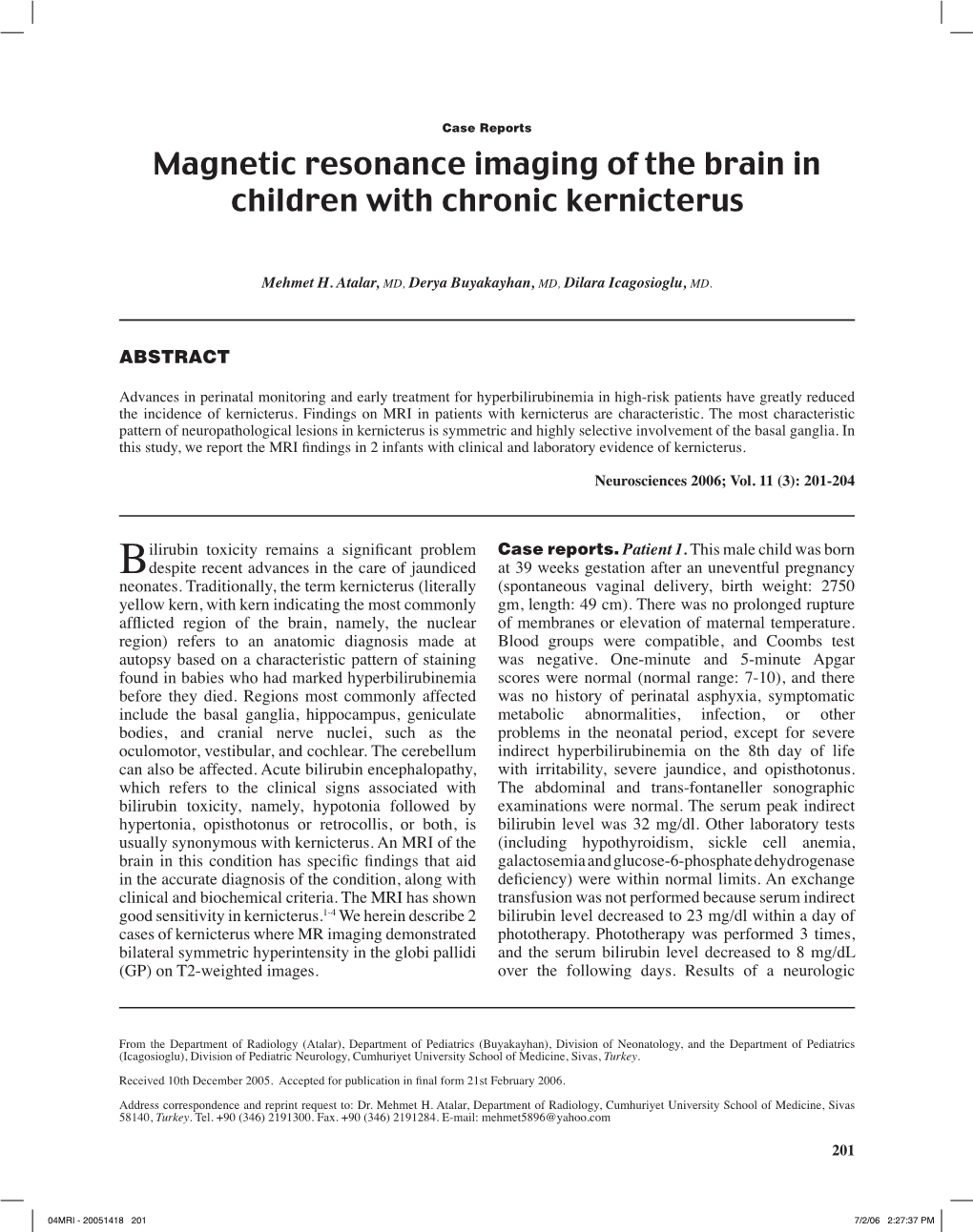 Magnetic Resonance Imaging of the Brain in Children with Chronic Kernicterus