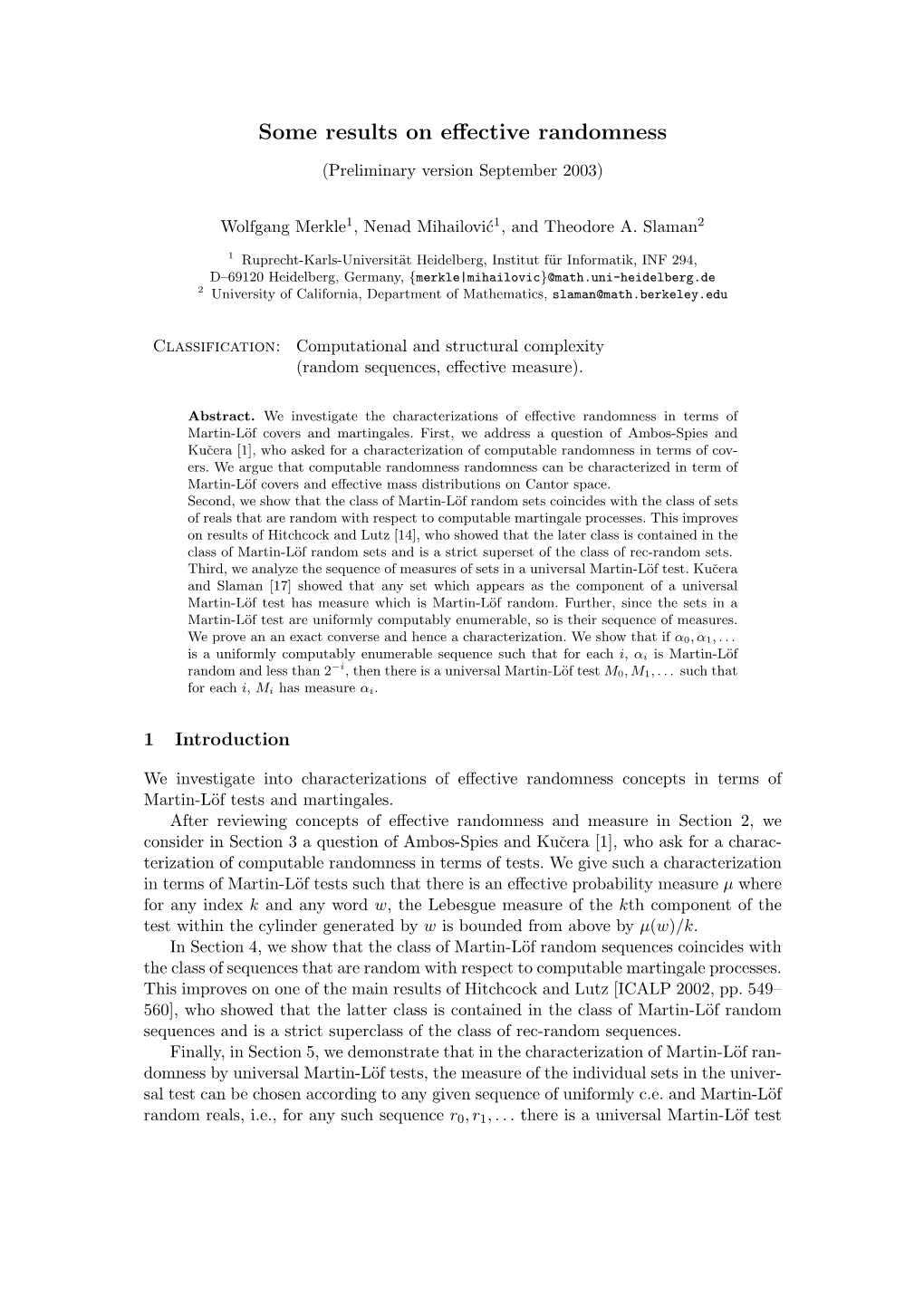 Some Results on Effective Randomness