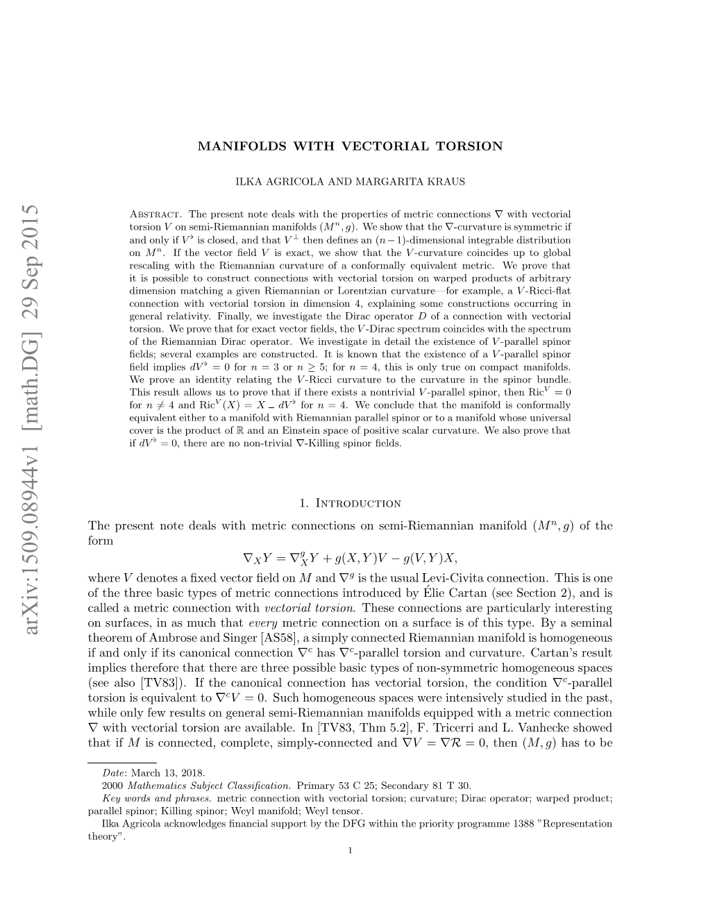 Manifolds with Vectorial Torsion 3