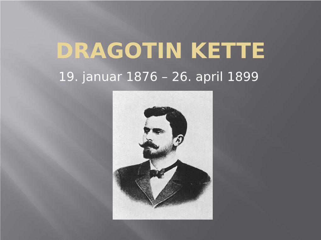 Dragotin Kette 19
