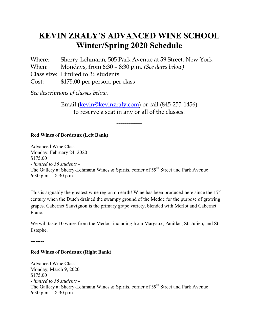 KEVIN ZRALY's ADVANCED WINE SCHOOL Winter/Spring 2020