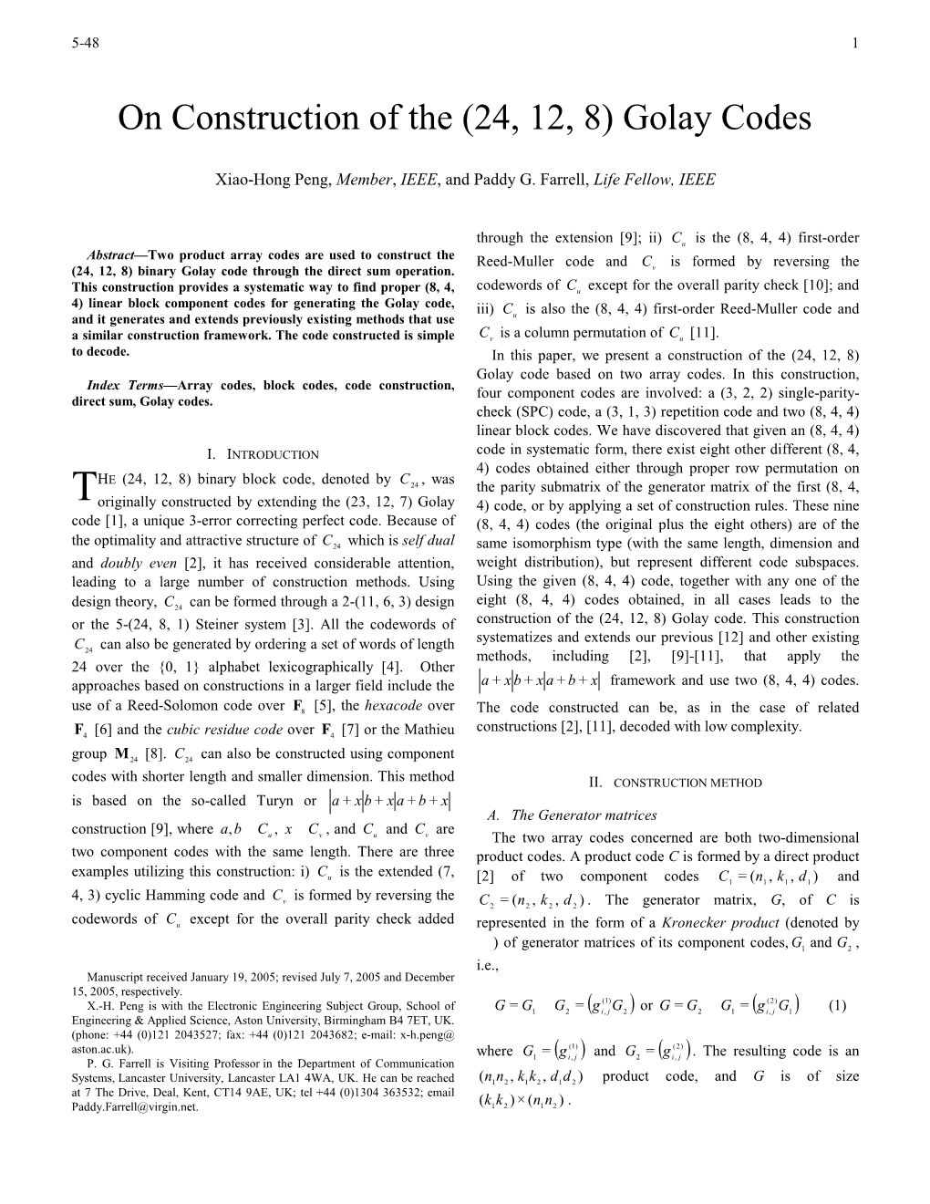 Construction of Golay Codes