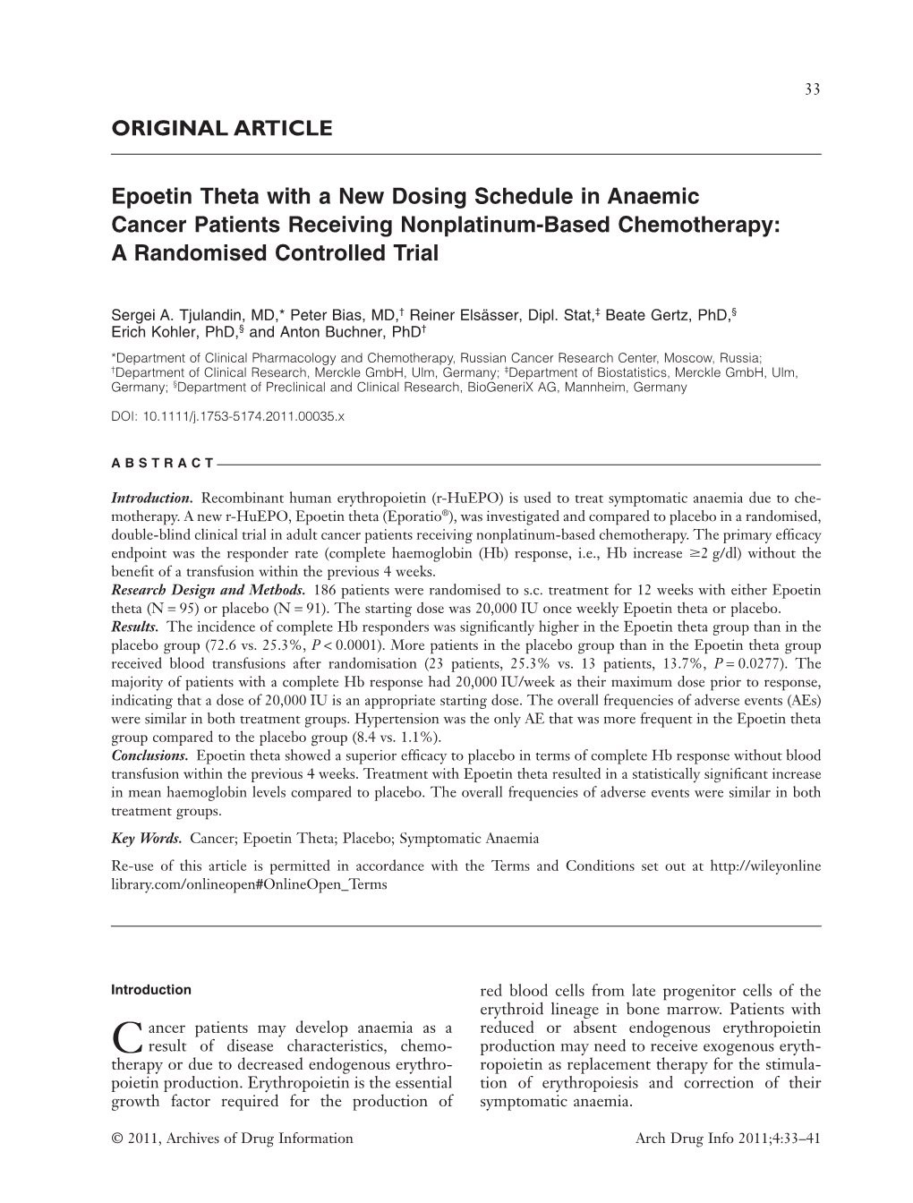 Epoetin Theta with a New Dosing Schedule in Anaemic Cancer Patients Receiving Nonplatinum-Based Chemotherapy: a Randomised Controlled Trial