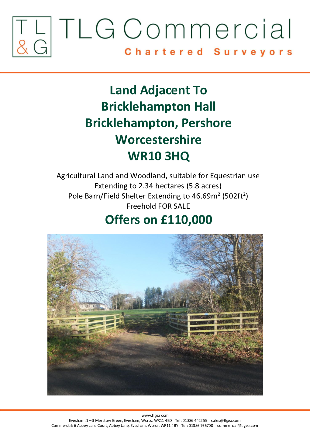 Land Adjacent to Bricklehampton Hall Bricklehampton, Pershore Worcestershire WR10 3HQ