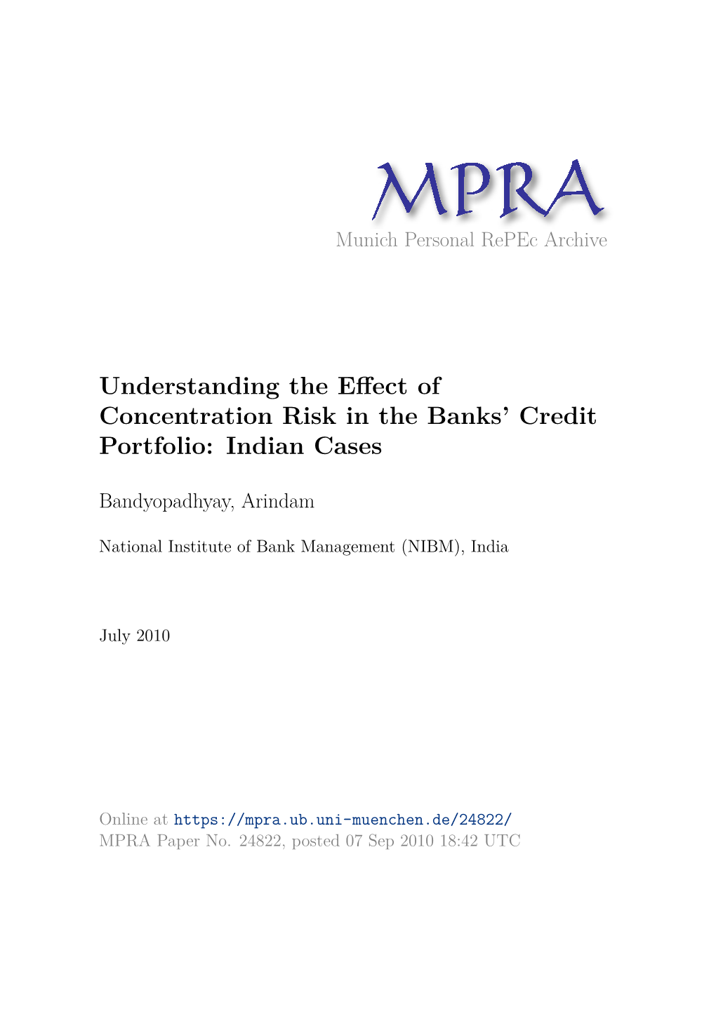 Understanding the Effect of Concentration Risk in the Banks' Credit Portfolio: Indian Cases