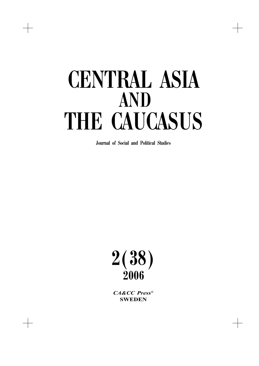 Central Asia the Caucasus