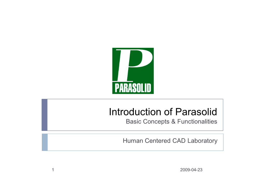 Introduction of Parasolid Basic Concepts & Functionalities