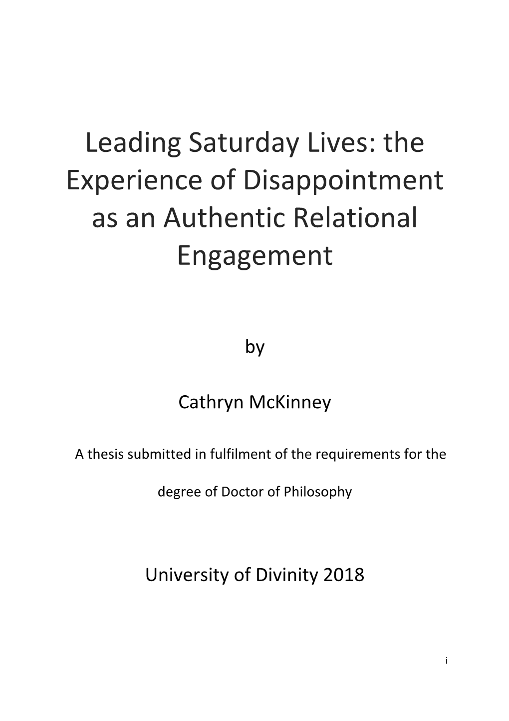 Leading Saturday Lives: the Experience of Disappointment As an Authentic Relational Engagement