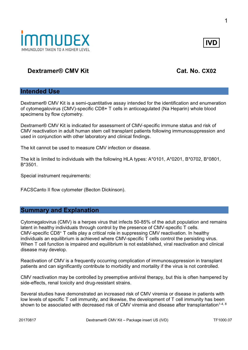 Dextramer® CMV Kit Cat. No. CX02 Intended Use Summary And