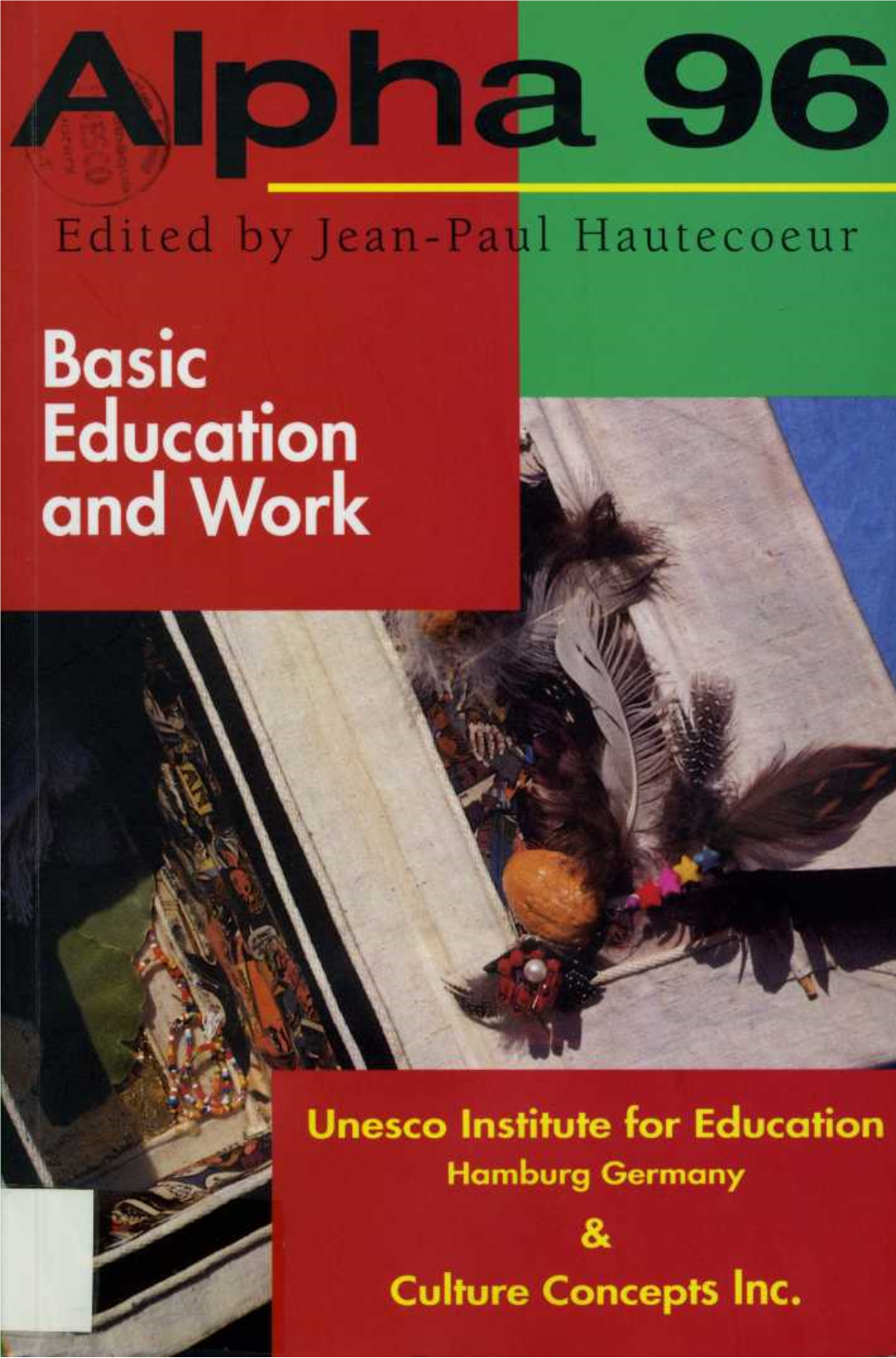 ALPHA 96: Basic Education and Work