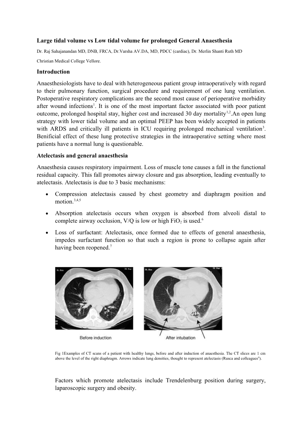 Large Tidal Volume Vs Low Tidal Volume for Prolonged General Anaesthesia