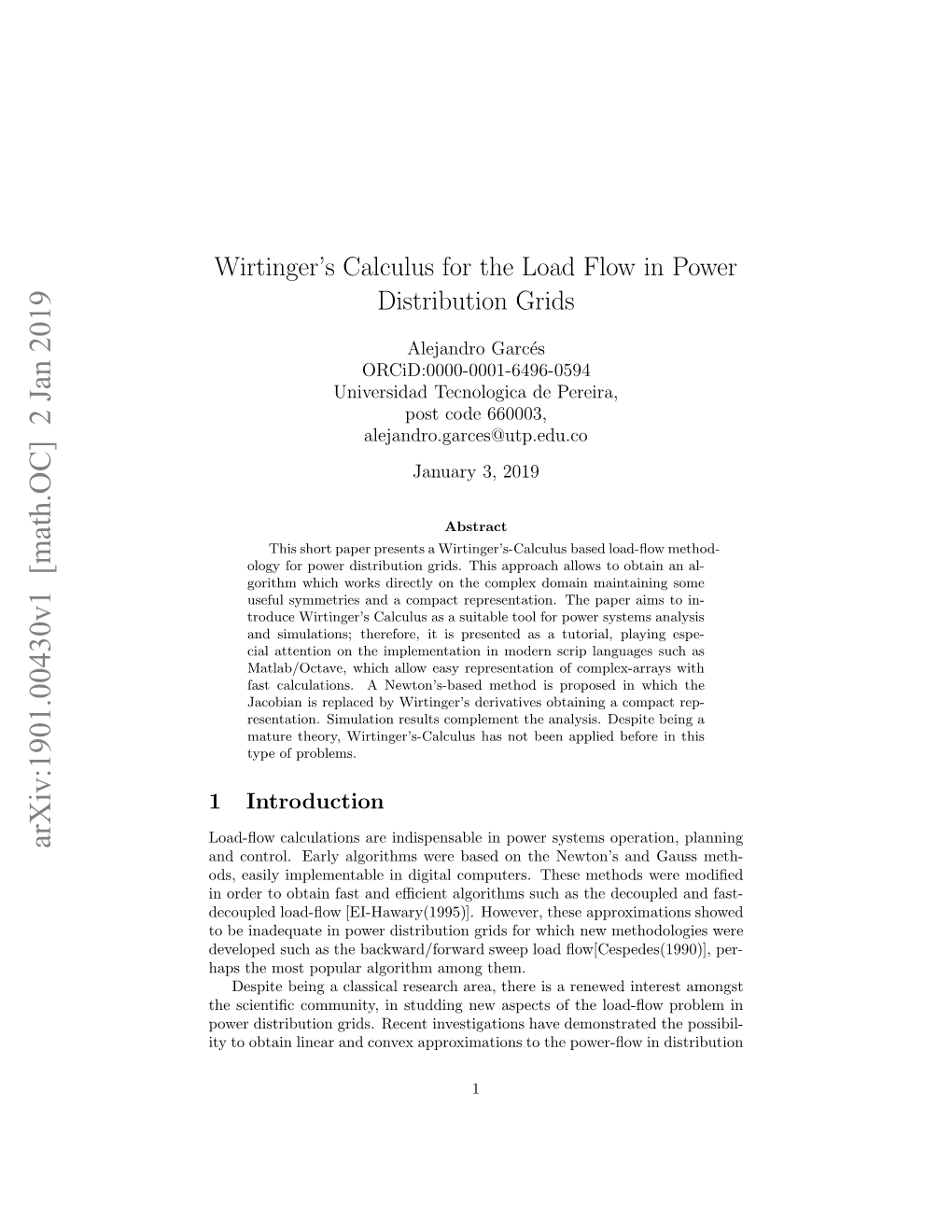 Wirtinger's Calculus for the Load Flow in Power Distribution Grids