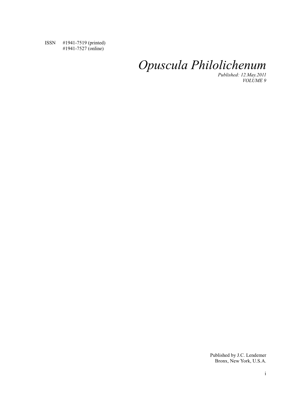 Opuscula Philolichenum Published: 12.May.2011 VOLUME 9