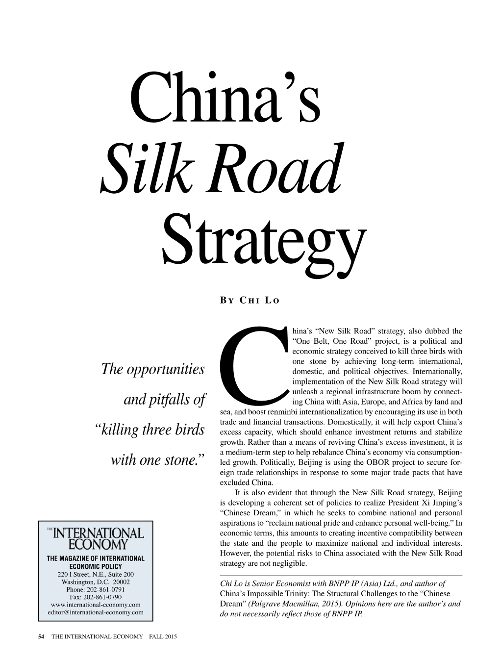 China's “New Silk Road” Strategy, Also Dubbed