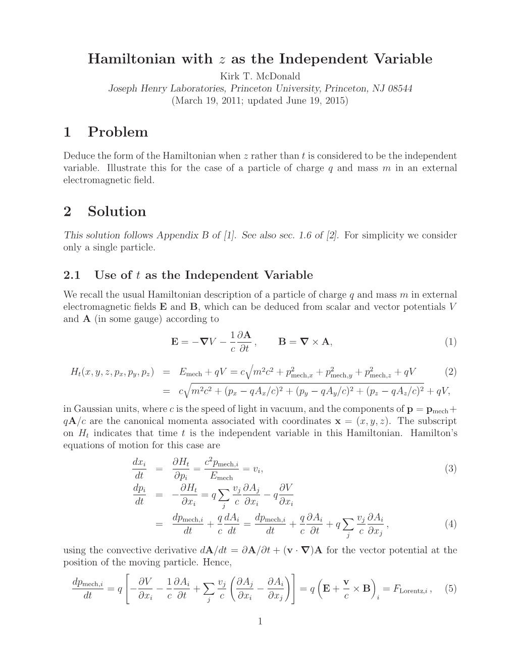 Hamiltonian with Z As the Independent Variable Kirk T