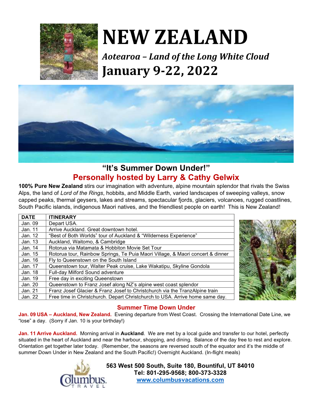 NEW ZEALAND Aotearoa – Land of the Long White Cloud January 9-22, 2022