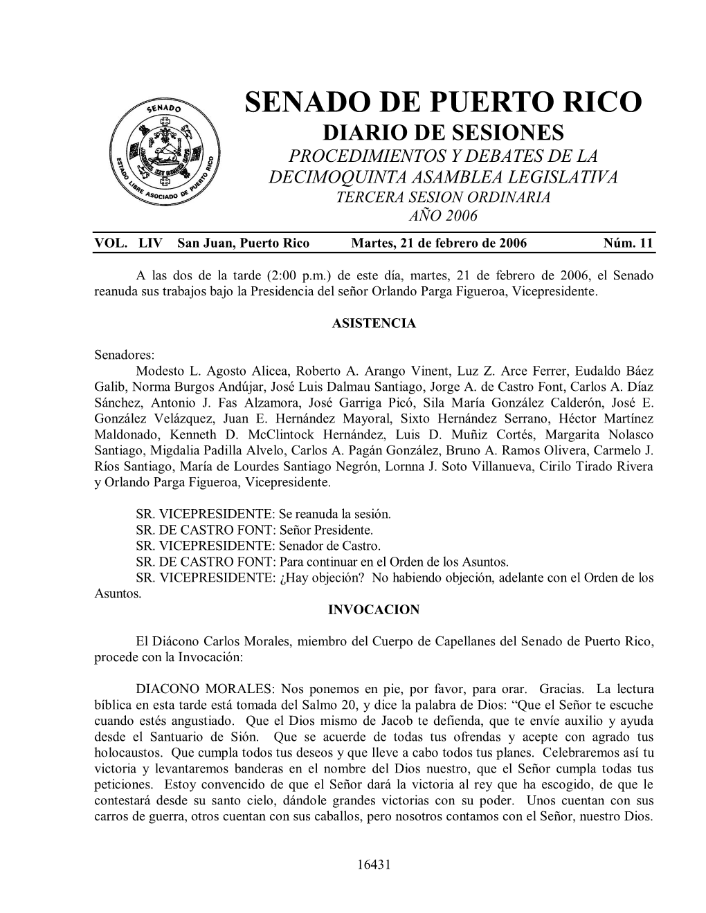 Senado De Puerto Rico Diario De Sesiones Procedimientos Y Debates De La Decimoquinta Asamblea Legislativa Tercera Sesion Ordinaria Año 2006 Vol