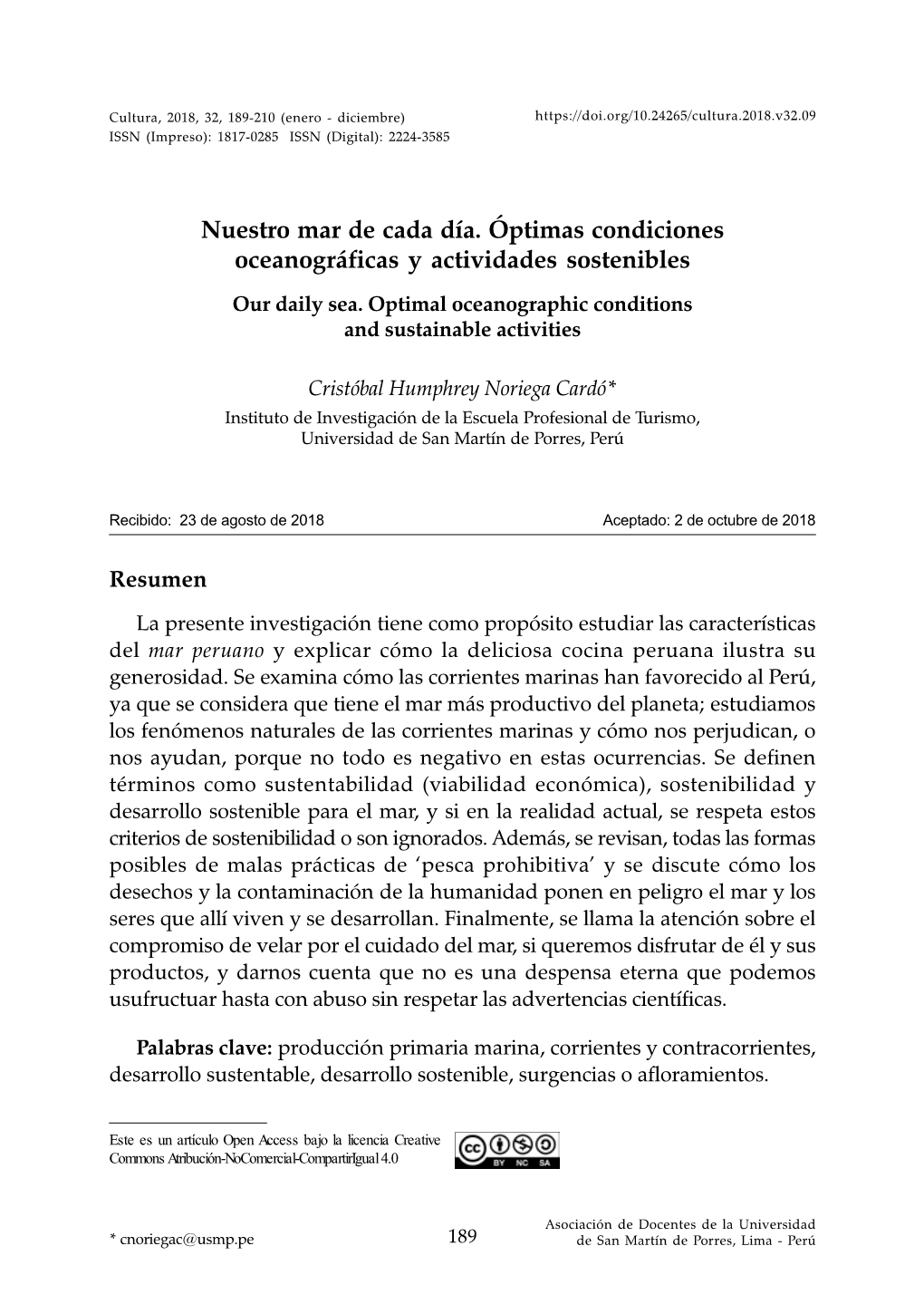 Nuestro Mar De Cada Día. Óptimas Condiciones Oceanográficas Y Actividades Sostenibles Our Daily Sea