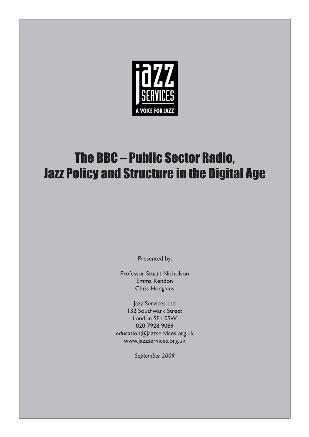 The BBC – Public Sector Radio, Jazz Policy and Structure in the Digital Age