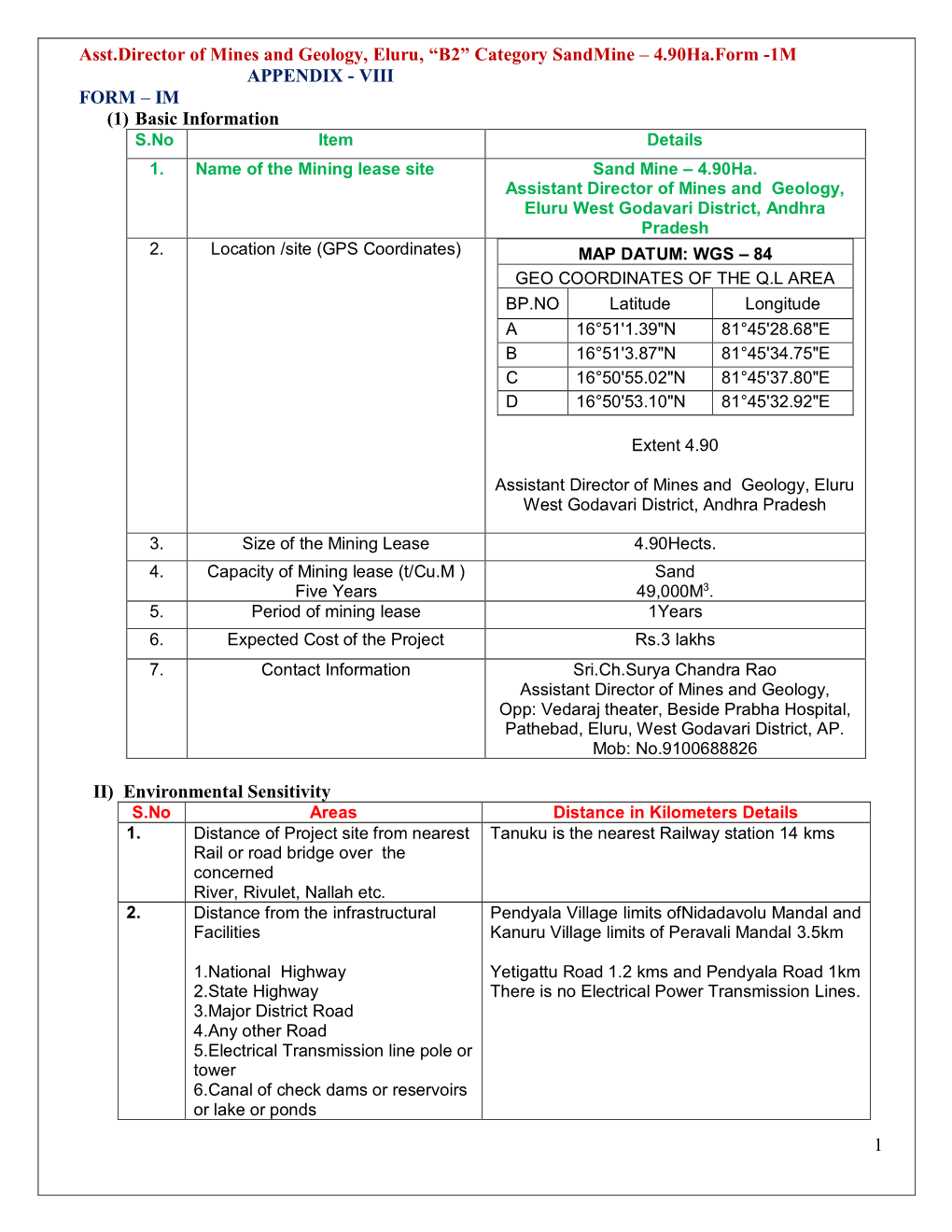 1 Asst.Director of Mines and Geology, Eluru