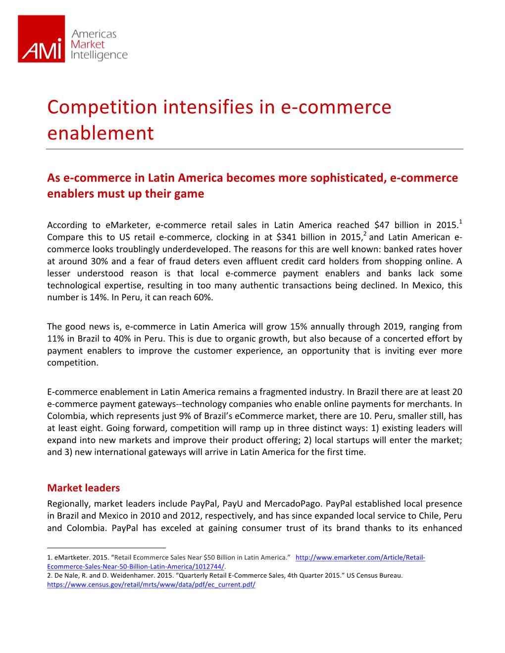 Competition Intensifies in E-Commerce Enablement