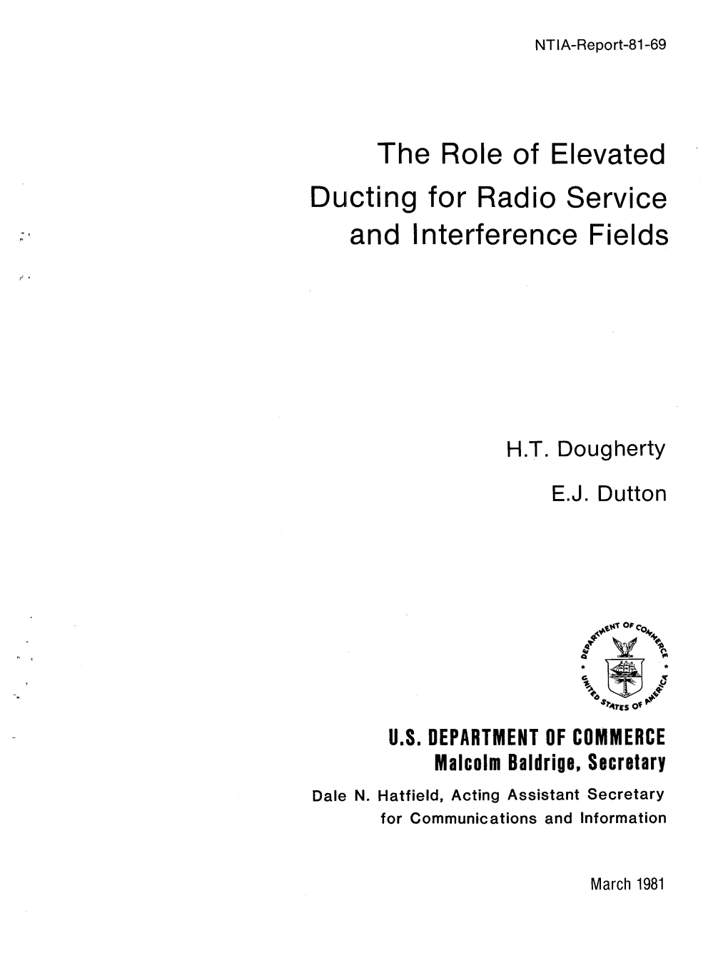 The Role of Elevated Ducting for Radio Service and Interference Fields H