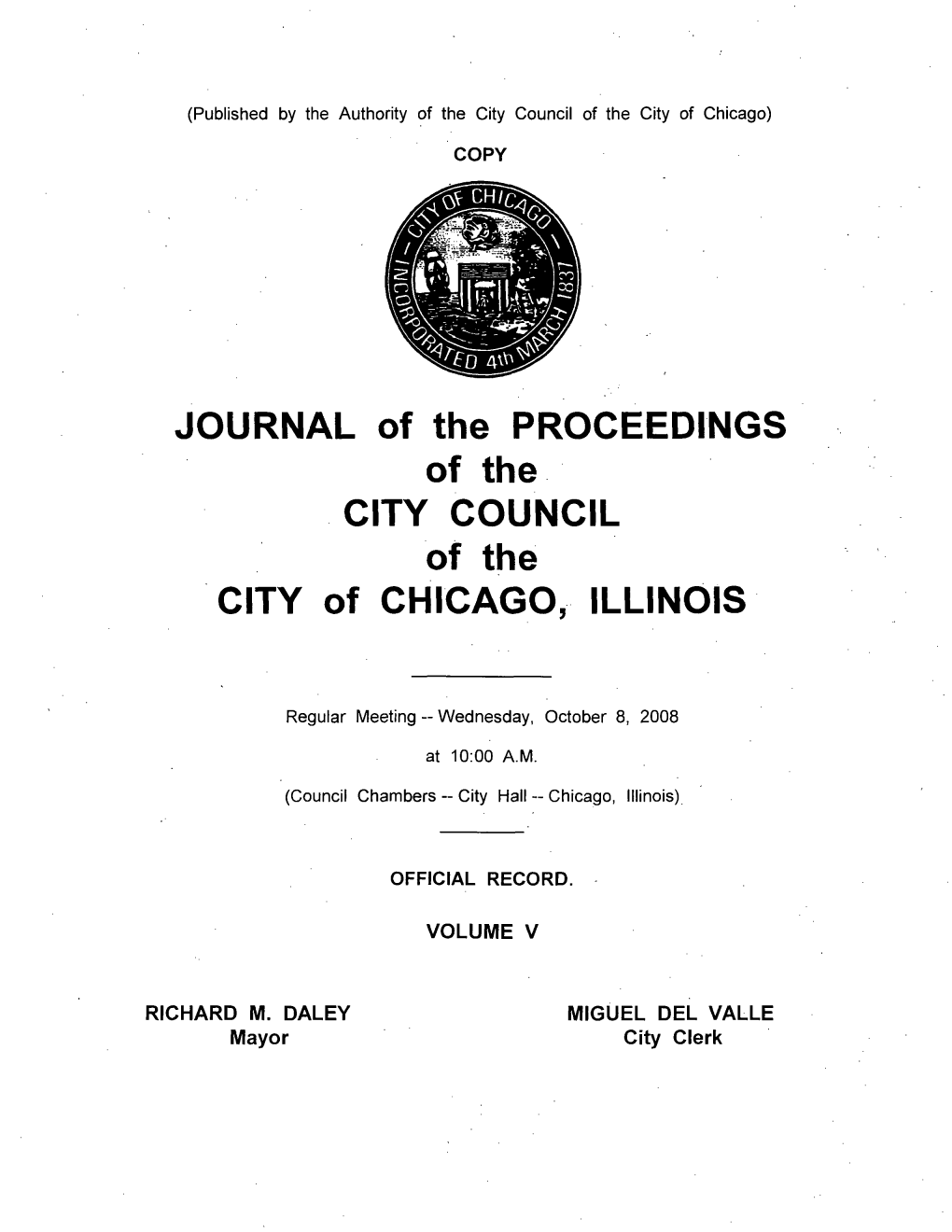 JOURNAL of the PROCEEDINGS of the CITY COUNCIL of the CITY of CHICAGO, ILLINOIS