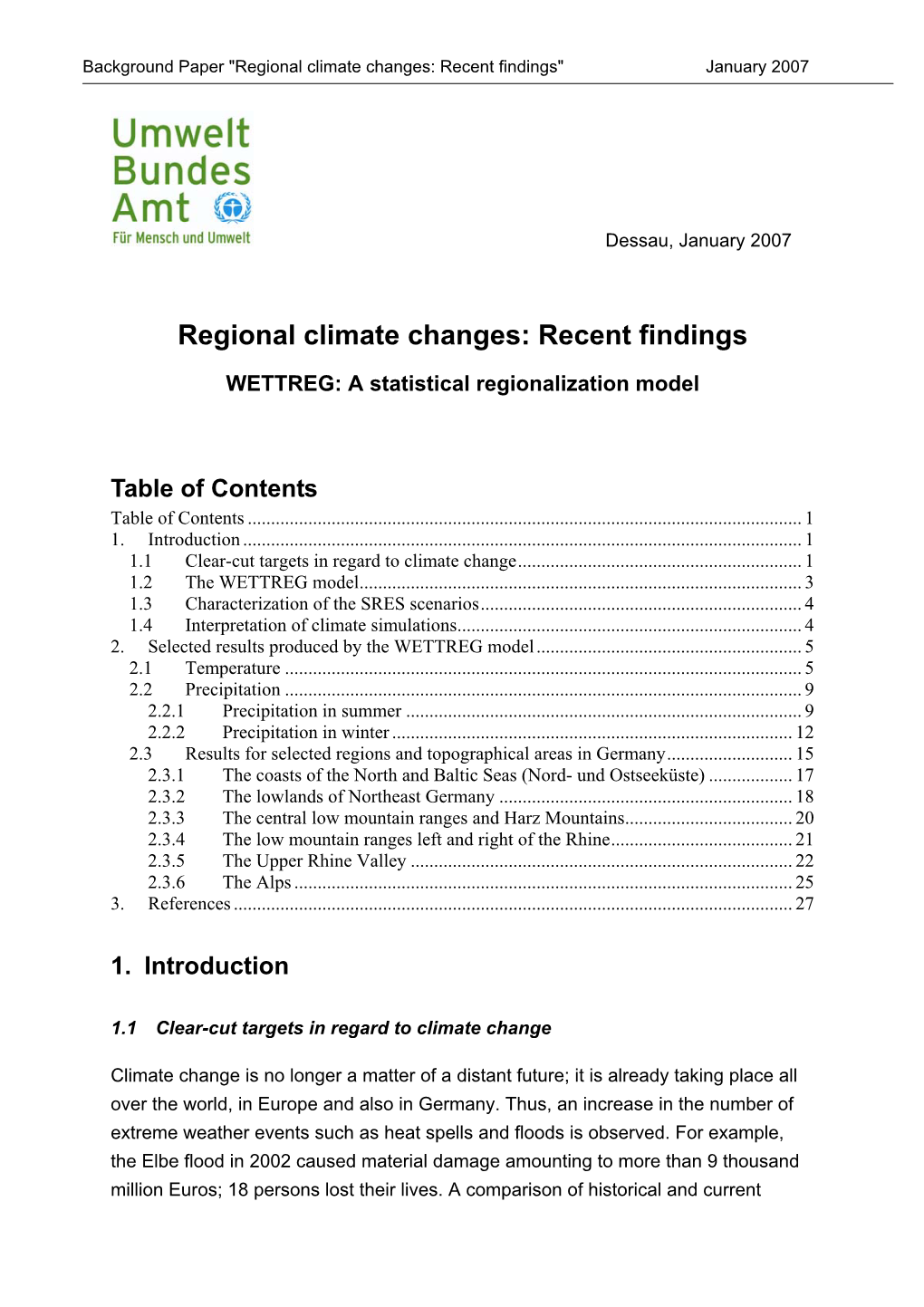Regional Climate Changes: Recent Findings" January 2007