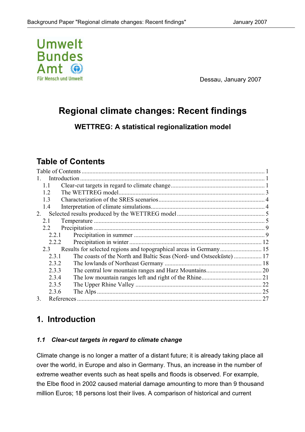 Regional Climate Changes: Recent Findings