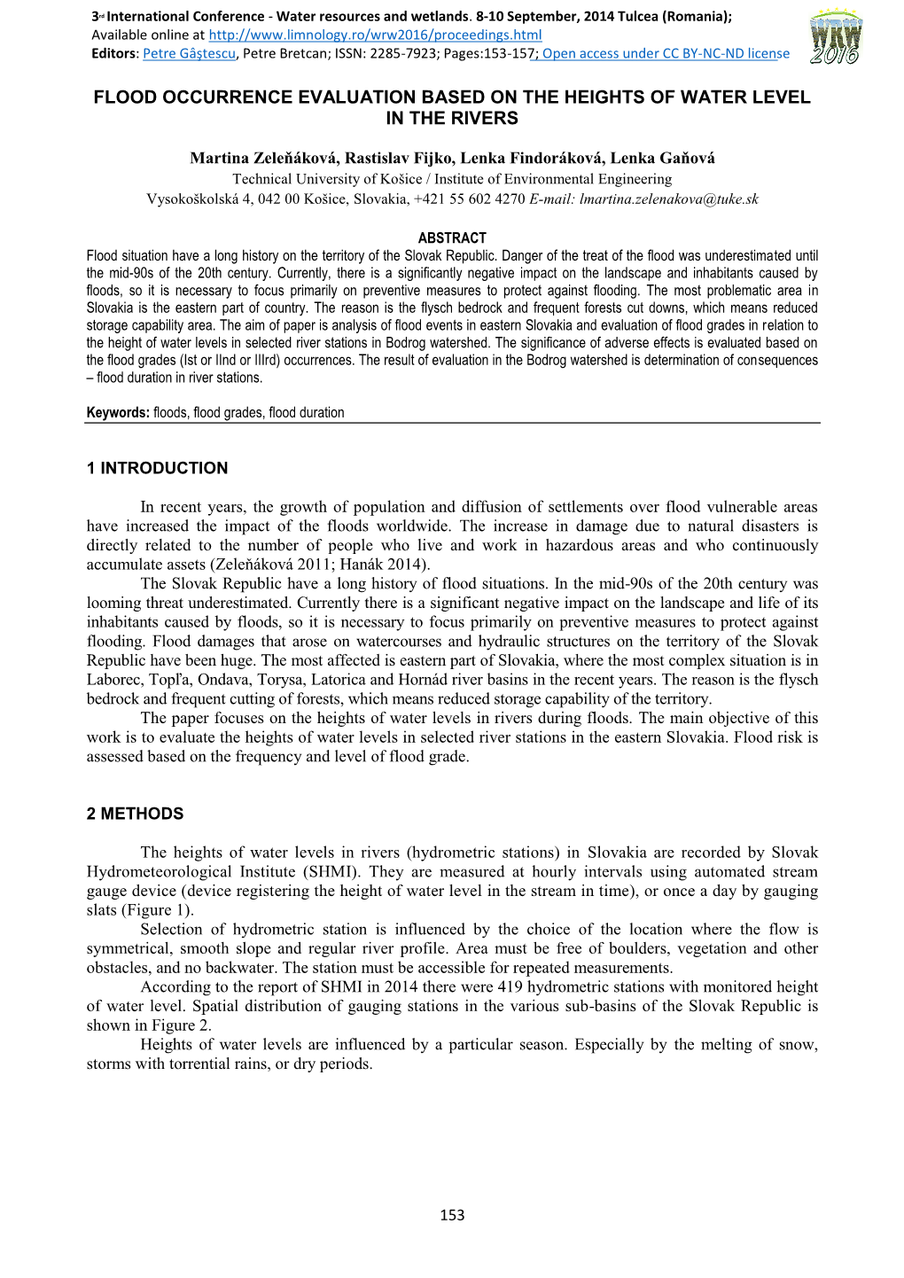 Flood Occurrence Evaluation Based on the Heights of Water Level in the Rivers