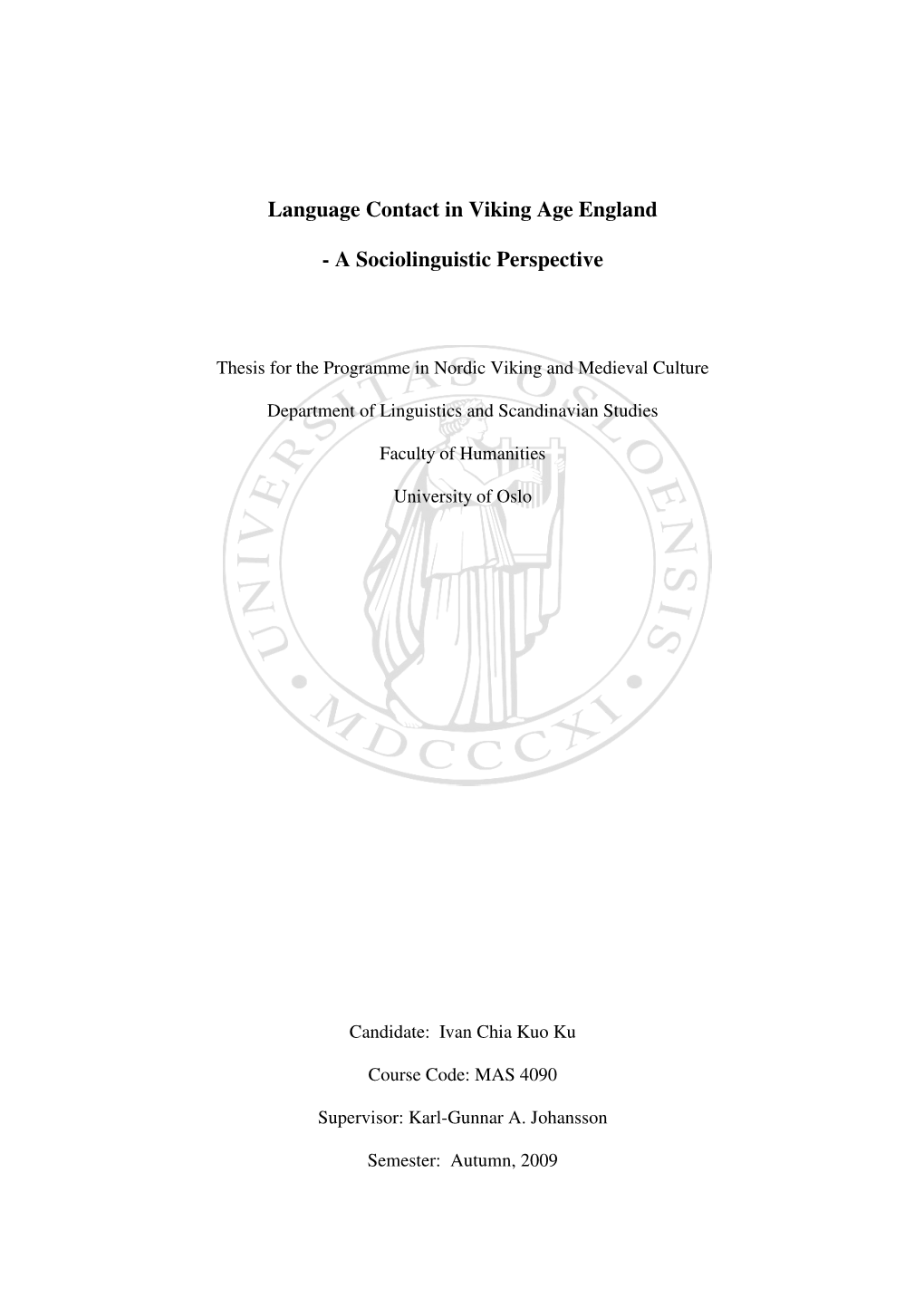 Language Contact in Viking Age England