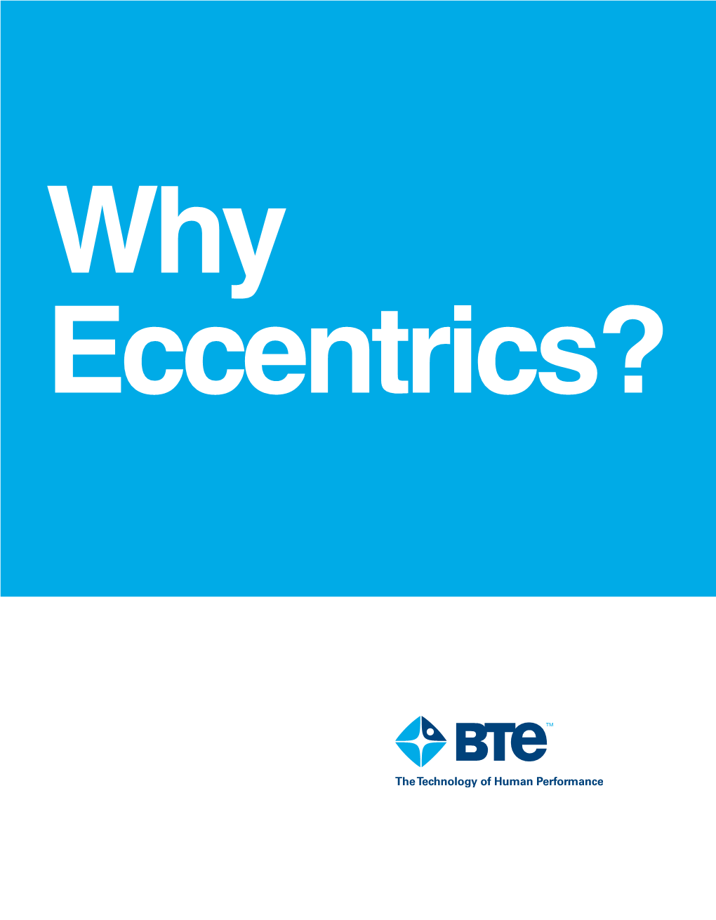 BTE-Eccentron-Why-Eccentrics.Pdf
