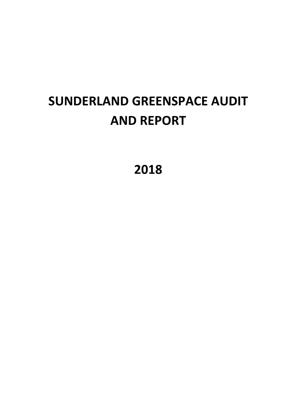 Sunderland Greenspace Audit and Report 2018