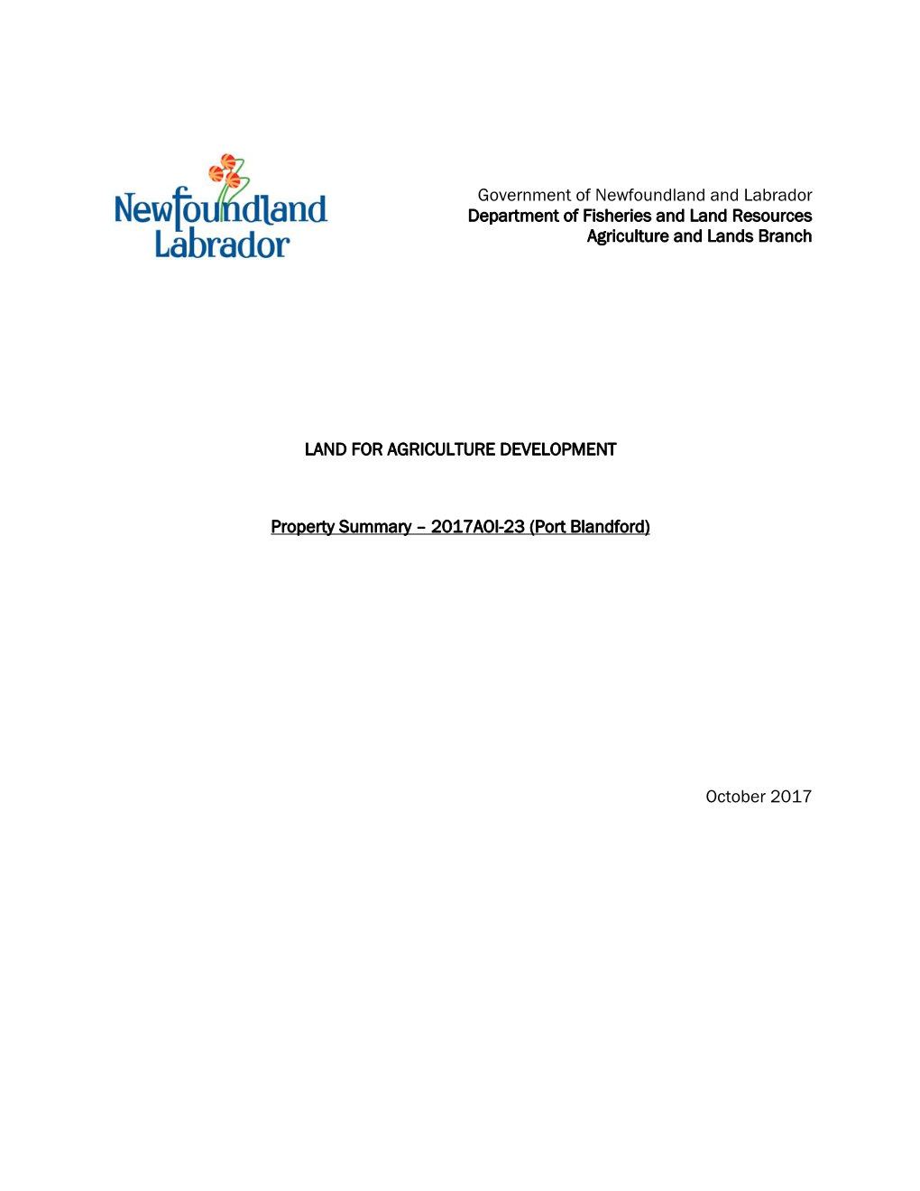 Government of Newfoundland and Labrador Department of Fisheries and Land Resources Agriculture and Lands Branch