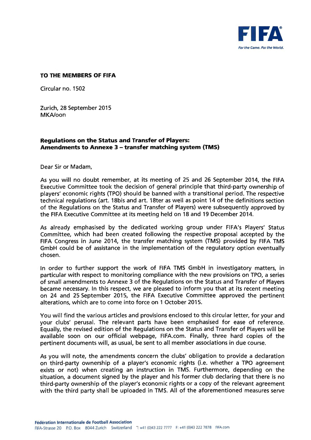 TO the MEMBERS of FIFA Circular No. 1502 Zurich, 28 September