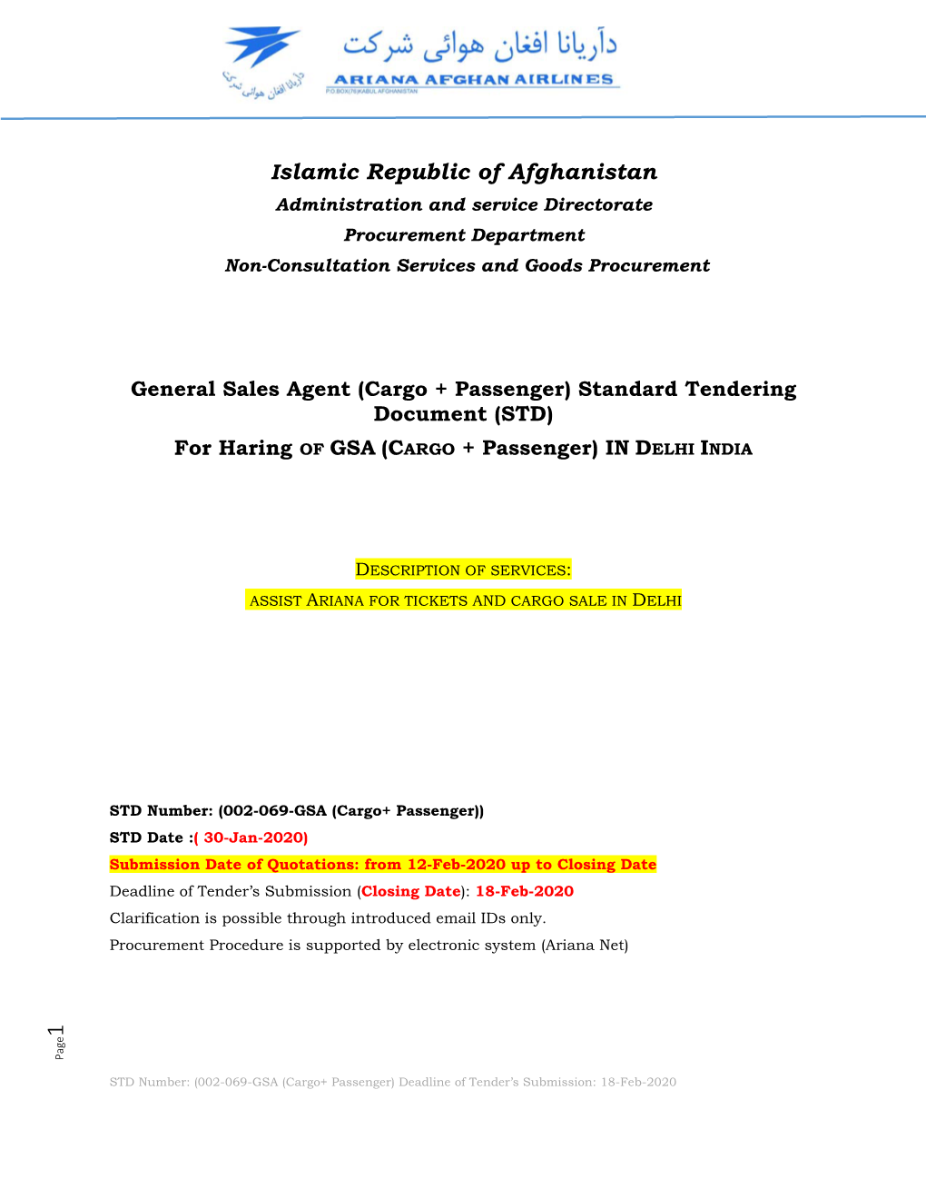 Islamic Republic of Afghanistan Administration and Service Directorate Procurement Department Non-Consultation Services and Goods Procurement