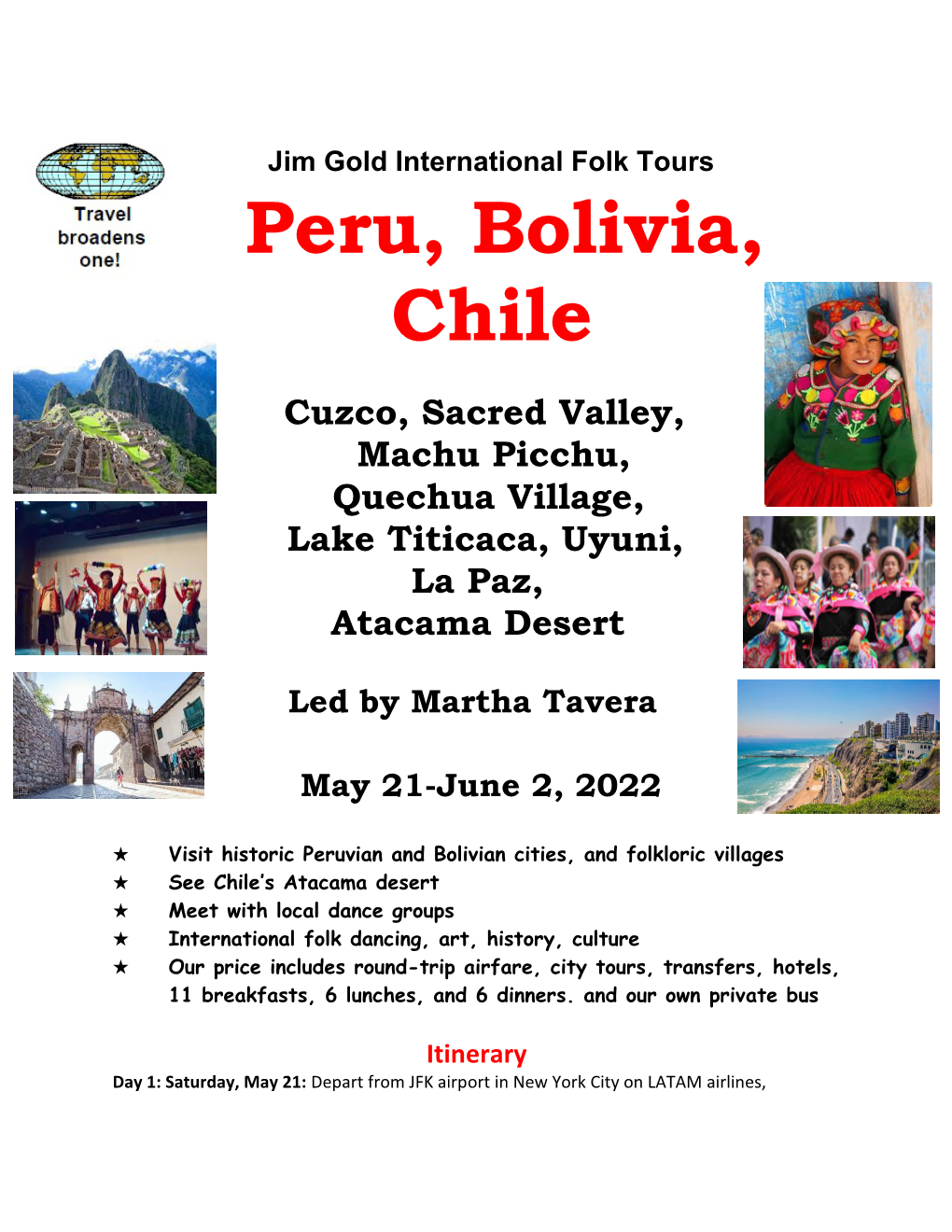 Peru, Bolivia, Chile