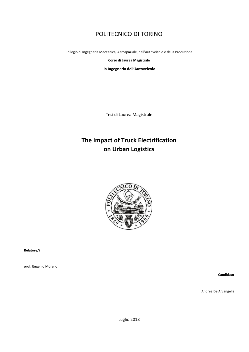 POLITECNICO DI TORINO the Impact of Truck Electrification on Urban