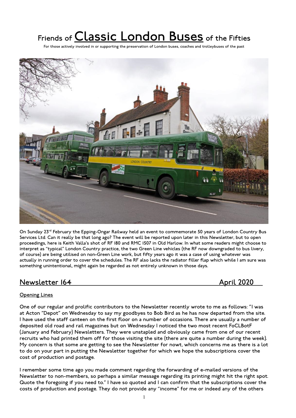 Friends of Classic London Buses of the Fifties for Those Actively Involved in Or Supporting the Preservation of London Buses, Coaches and Trolleybuses of the Past