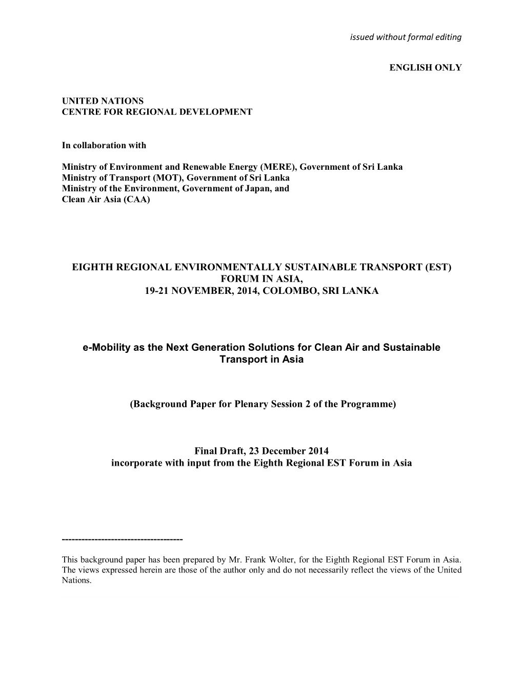 Est) Forum in Asia, 19-21 November, 2014, Colombo, Sri Lanka