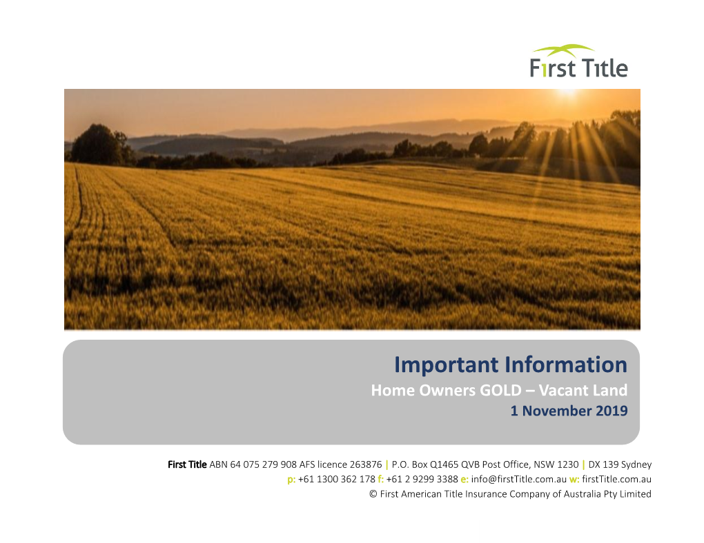 Important Information Home Owners GOLD – Vacant Land 1 November 2019