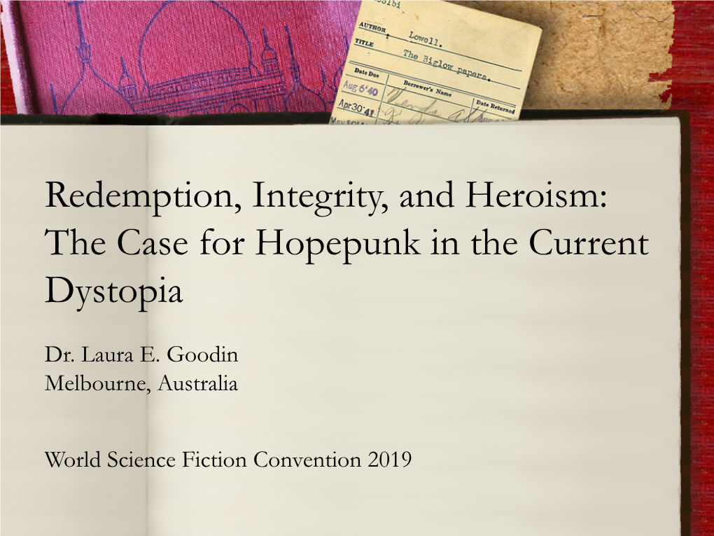 The Case for Hopepunk in the Current Dystopia