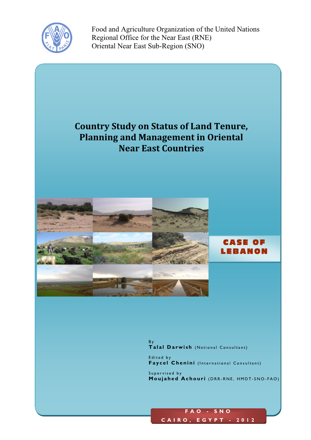 Country Study on Status of Land Tenure, Planning and Management in Oriental Near East Countries